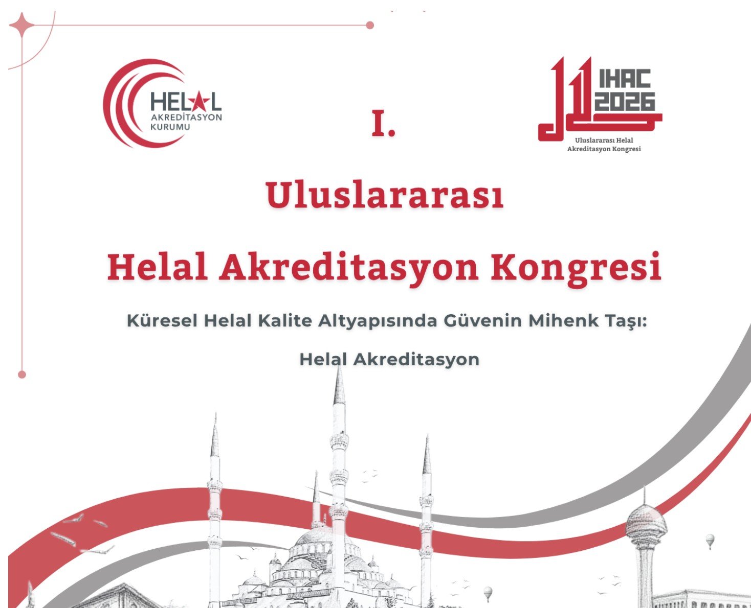 I. Uluslararası Helal Akreditasyon Kongresi