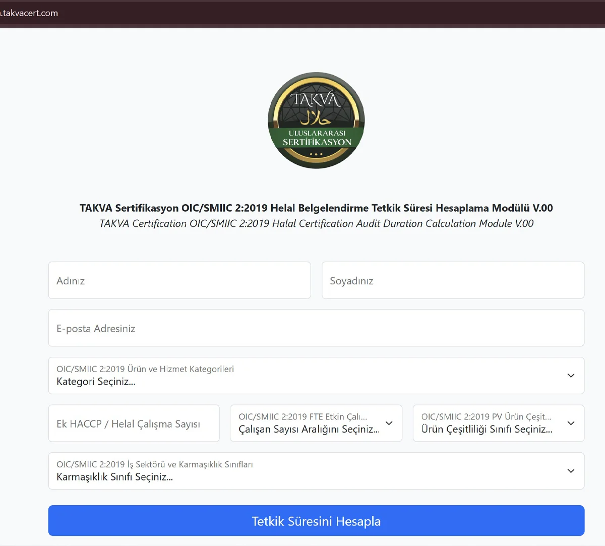 OIC/SMIIC 2:2019 standardına göre helal belgelendirme tetkik süresi hesaplama modülü